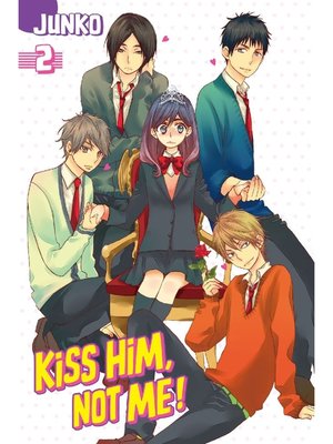 cover image of Kiss Him， Not Me, Volume 2